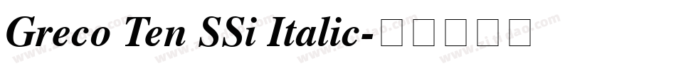 Greco Ten SSi Italic字体转换
